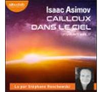 Cailloux Dans Le Ciel (audiolibro)