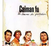 Caïman Fu - Les Charmes Du Quotidien