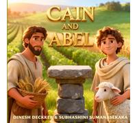 Cain and Abel: A True Bible Story About Jealousy, Anger, and God’s Warning (The Bible Adventure Series)