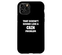 Cain Personalized Custom Boys Cain Name Carcasa para iPhone 11 Pro