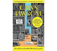 Cain's Jawbone: The world's most difficult literary puzzle and TikTok famous bestselling murder mystery sensation for fans of S, THE CYPER FILES, JOURNAL 29 and THE PAPER LABYRINTH