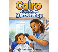 Cairo Goes to the Barbershop: 2 (We Talk With More Than Words)
