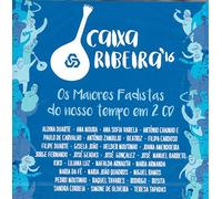 Ana Moura, Antonio Zambujo, An - Caixa Ribeira Os Maiores Fadistas Do Nosso Tempo [2CD] 2016