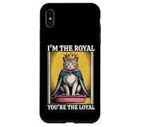Caja de arena para gatos con texto en inglés "I'm The Royal You're The Loyal Cat" Carcasa para iPhone XS Max