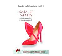 Caja de zapatos ¿Historias reales o puros cuentos? | Emma De Lourdes González Del Castillo