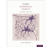 Cajal's Neuronal Forest: Science and Art