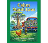 Cajun Mardi Gras: Coloring Book
