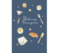 Cake Baking Journal for Bakers & Family Cookbook Gift