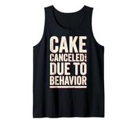 Cake Canceled Funny Birthday Humor Camiseta sin Mangas