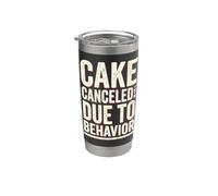 Cake Canceled Funny Birthday Humor Vaso térmico de acero inoxidable de doble pared