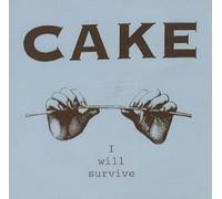 Cake - I Will Survive
