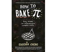 Cakes, Custard And Category Theory: Easy recipes for understanding complex maths