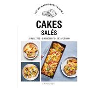 Cakes salés: 50 recettes, 3 étapes maxi, 100% inratable