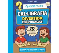 Cal·ligrafia divertida: 70 endevinalles en lletra d’impremta (a partir de 8 anys)
