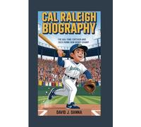 CAL RALEIGH BIOGRAPHY: The Big-time Catcher And 2025 Home Run Derby Champ