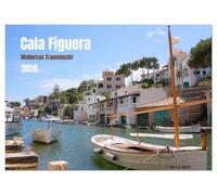 Cala Figuera - Mallorcas Traumbucht (Wandkalender 2026 DIN A4 quer), CALVENDO Monatskalender: Die malerische Küste von Cala Figuera
