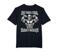 Calacas Chidas Gym Meme Solo Tengo 2 Cosas Deudas y Musculos Camiseta, Hombre Tallas Grandes, Negro, 2X Alto