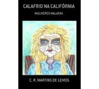 Calafrio Na Califórnia (ebook)