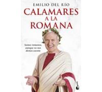 Calamares a la romana: Somos romanos aunque no nos demos cuenta (Ciencias Humanas y Sociales)