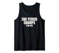 Calambres menstruales Fin Estoy 6'5 Divertido Desarticulado Obsceno Gen Z Meme Camiseta sin Mangas