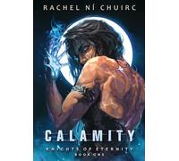 Calamity: 1 (Knights of Eternity)