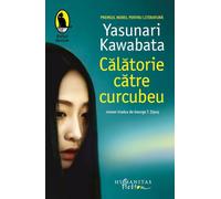 Calatorie catre curcubeu - Yasunari Kawabata, Raftul Denisei, Editie in limba romana