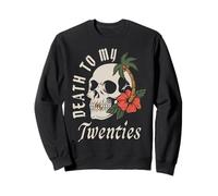 Calavera de Death To My Twenties R.I.P. 20 Que Cumple 30 años Sudadera