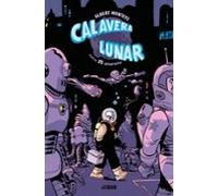 Calavera Lunar. Especial 25 aniversario