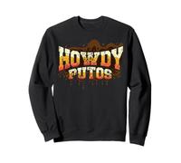 Calavera Vaquera Howdy Hola Putos Funny Western Spanish Sudadera