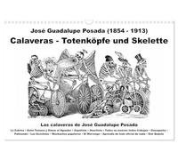 Calaveras - Totenköpfe und Skelette (Wandkalender 2026 DIN A3 quer), CALVENDO Monatskalender: Tag der Toten und Halloween