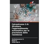 Calcestruzzo 2.0: Sfruttare l'apprendimento automatico per la previsione della resistenza