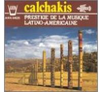Calchakis - Latin-American Dances/Songs