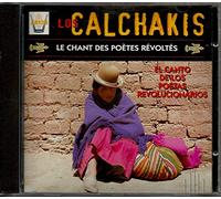 Calchakis, Los - Los Calchakis Vol.13 : Le Chant des poètes révoltés