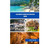 Calcidica Guida di viaggio 2026
