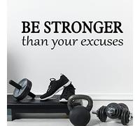 Calcomanía de vinilo con cita "Be Stronger Than Your Excuses", extraíble, arte de gimnasio, bricolaje, cita inspiradora, mural para gimnasio, dormitorio, sala de estar, oficina, hogar, ventana,