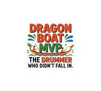 Calcomanía de vinilo para drummer de Dragon Boat MVP para entusiastas del remo (5.5 x 5.5 pulgadas)