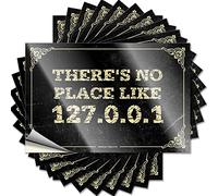 Calcomanía para parachoques con texto en inglés "There's No Place Like 127.0.0.1", 10 calcomanías divertidas para tu auto (6 x 9 cm)