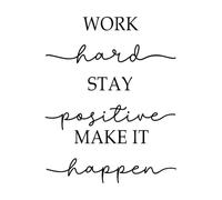 Calcomanías artísticas de pared Citas de motivación para todos los días: mantén una actitud positiva y trabaja duro 34x43.1cm Personalización personalizada Negro