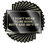 Calcomanías Badass Cute Waterproof - I Don't Mean to Be Rude, But F and Sh*t Up Bottle calcomanía autoadhesiva para uso en viajes (6 x 9 cm)