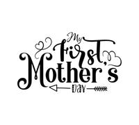 Calcomanías de grabado mi primer día de la madre día de la madre 34x58.5cm Decoración artística Negro