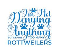 Calcomanías de grabado No niego nada, pero defino demasiados rottweilers. 49.2x59.6cm Pintura mural artística Azul