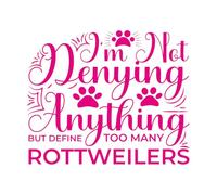 Calcomanías de grabado No niego nada, pero defino demasiados rottweilers. 65.6x79.5cm Cultura del tatuaje Rosa roja