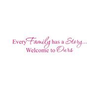 Calcomanías de letras Cita Cada familia tiene una historia Palabras vivas en 30x139.5cm Pegatinas para vidrio Rosa roja