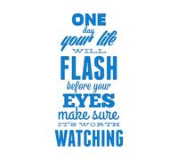 Calcomanías de letras Cita Un día tu vida pasará ante ti 30x58.7cm Se puede modificar y añadir información Azul