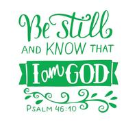 Calcomanías de letras Letras a mano: Quédate quieto y sabe que yo soy Dios. 67.2x69.4cm Varios tamaños Verde