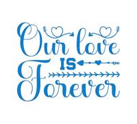 Calcomanías de letras Nuestro amor es para siempre, tipografía del Día de San Valentín con beso de corazón y flecha y citas motivacionales. 52x68cm No daña la superficie de la pared Azul