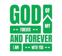 Calcomanías de pared de vinilo Mi Dios eterno, yo estoy contigo para siempre. 42x46.4cm Se puede modificar y añadir información Verde