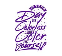 Calcomanías de pared de vinilo Si tu día es menos, simplemente hazlo tú mismo, motivación, tipografía, cita, diseño. 57.6x84.6cm Autoadhesivo Morado