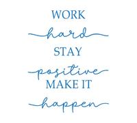 Calcomanías de tallado fino Citas de motivación para el día a día: Mantente positivo y trabaja duro 51x64.6cm Embellecimiento de paredes Azul