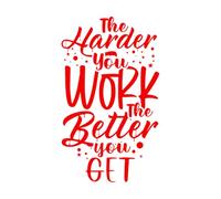 Calcomanías de tallado fino Palabras de motivación con letras: Trabaja duro, eres mejor. 30x50.8cm Removible sin dejar pegamento Rojo